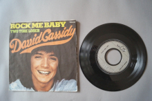 David Cassidy Rock me Baby (Vinyl Single 7inch)