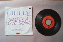 Chilly Simply a Love Song (Vinyl Single 7inch)