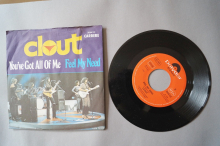 Clout You´ve got all of me (Vinyl Single 7inch)