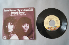 Donna Summer & Barbra Streisand Enough is enough (Vinyl Single 7inch)