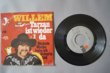 Willem Tarzan ist wieder da (Vinyl Single 7inch)
