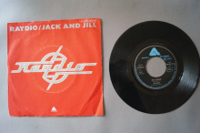 Raydio Jack and Jil (Vinyl Single 7inch)
