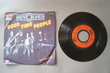 Revolver Good Time People (Vinyl Single 7inch)