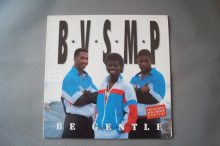 BVSMP Be gentle (ohne Poster, Vinyl Maxi Single)