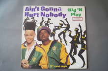 Kid n Play Ain´t gonny hurt nobody (Vinyl Maxi Single)