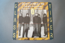 Glass Tiger Don´t forget me (Vinyl Maxi Single)