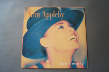 Kim Appleby Don´t worry (Vinyl Maxi Single)