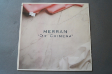 Merran Oh Chimera (Vinyl Maxi Single)