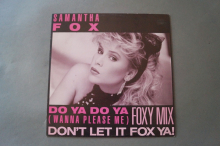 Samantha Fox Do ya do ya (Vinyl Maxi Single)