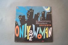 Belcanto Only one Woman (Vinyl Maxi Single)