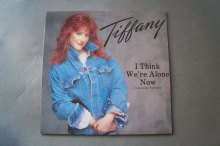 Tiffany I think we´re alone now (Vinyl Maxi Single)