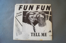 Fun Fun Give me Your Love (Orange Vinyl Maxi Single)
