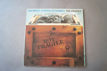 Bachman-Turner Overdrive Not fragile (Vinyl LP)
