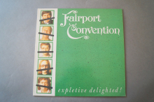 Fairport Convention Expletive delighted (Vinyl LP)