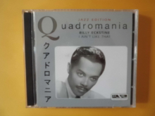 Billy Eckstine I ain´t like that (Quadromania, 4CD)