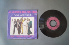 Al Hudson & The Partners You can do it (Vinyl Single 7inch)